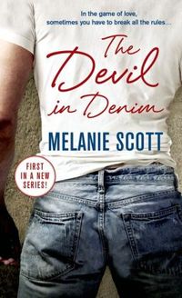 The Devil In Denim by Melanie Scott