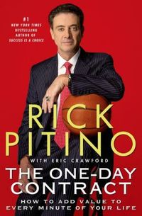 The One-Day Contract by Rick Pitino