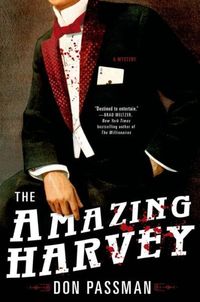 The Amazing Harvey by Donald S. Passman