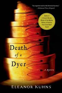Death Of A Dyer by Eleanor Kuhns