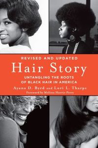 Hair Story by Ayana Byrd