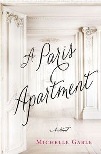 A Paris Apartment by Michelle Gable