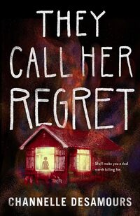 They Call Her Regret