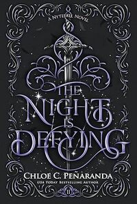 The Night Is Defying