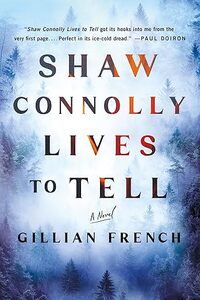 Shaw Connolly Lives to Tell