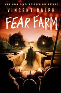 Fear Farm