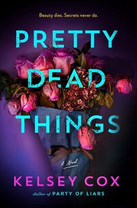Pretty Dead Things