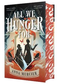 All We Hunger For