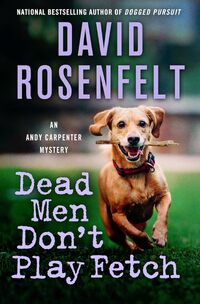 Dead Men Don't Play Fetch