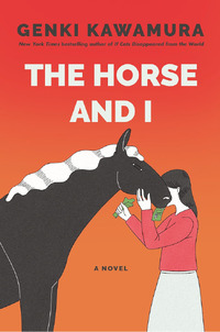 The Horse and I