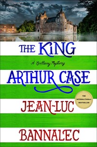 The King Arthur Case