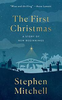 The First Christmas: A Novel