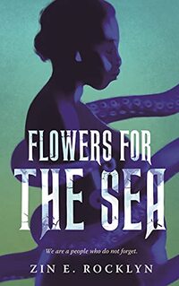 Flowers For The Sea