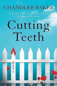 Cutting Teeth