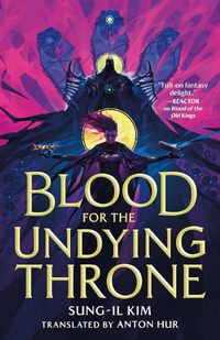 Blood For The Undying Throne