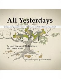 All Yesterdays by Darren Naish