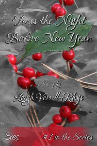 Twas the Night Before New Year by Leigh Verrill-Rhys