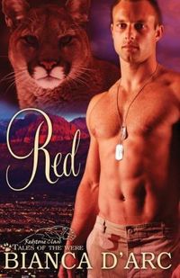 Tales of the Were: Red by Bianca D'Arc