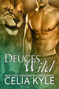 Deuces Wild by Celia Kyle