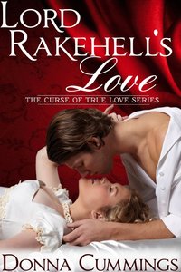 Excerpt of Lord Rakehell's Love by Donna Cummings