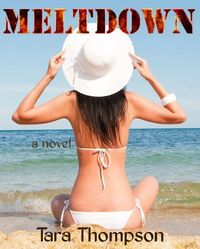 Meltdown by Tara Thompson