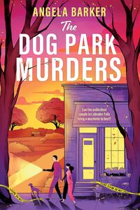 THE DOG PARK MURDERS