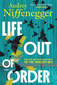 Life Out of Order