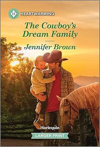 The Cowboy's Dream Family