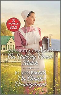 An Unlikely Amish Match and An Amish Arrangement