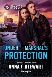 Under the Marshal's Protection