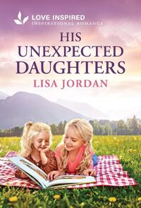 His Unexpected Daughters