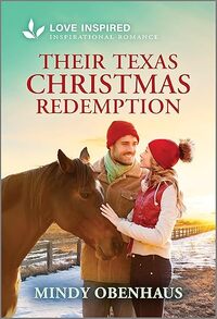 Their Texas Christmas Redemption