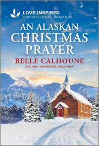 An Alaskan Christmas Prayer