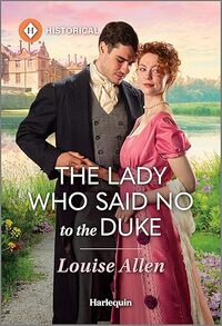 The Lady Who Said No to the Duke