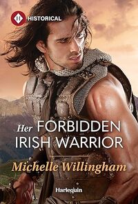 Her Forbidden Irish Warrior