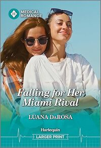 Falling for Her Miami Rival