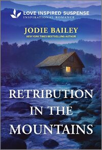 Retribution in the Mountains