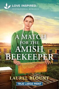 A Match for the Amish Beekeeper