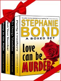 Love Can Be Murder by Stephanie Bond