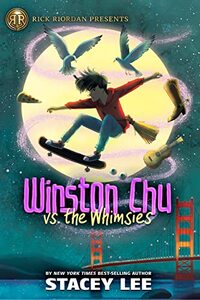 Winston Chu vs. the Whimsies