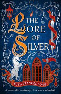 The Lore of Silver