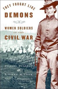 They Fought Like Demons by DeAnne Blanton