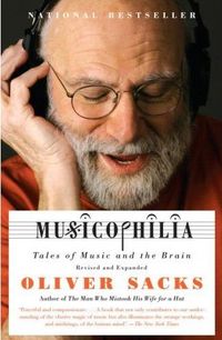 Musicophilia by Oliver Sacks
