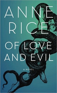 Of Love And Evil
