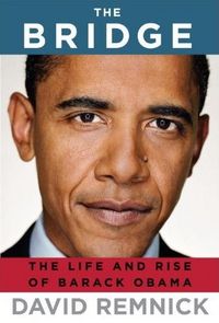 The Bridge by David Remnick
