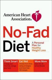 American Heart Association No-Fad Diet : A Personal Plan for Healthy Weight Loss by American Heart Association