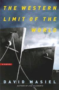 The Western Limit of the World by David Masiel