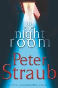 In the Night Room by Peter Straub