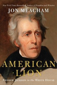 American Lion by Jon Meacham