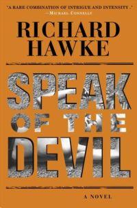 Speak of the Devil by Richard Hawke
